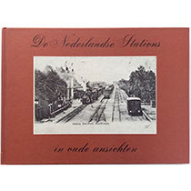 Nederlandse stations in oude ansichten, hardcover